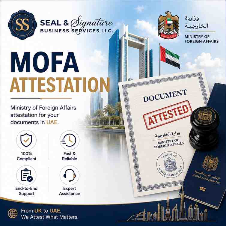 MOFA attestation services in UAE | Seal & Signature